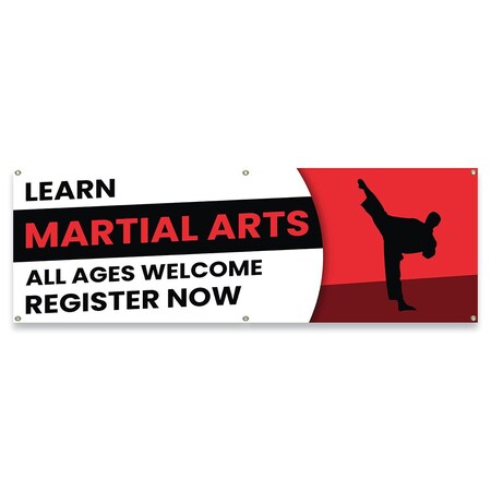 Signmission Learn Martial Arts All Ages Welcome Register Now Banner Concession Stand Food Truck Single Sided B-72-30098